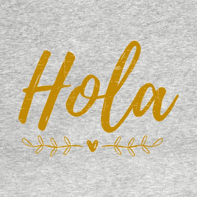 Hola - Hello - Gold design by verde